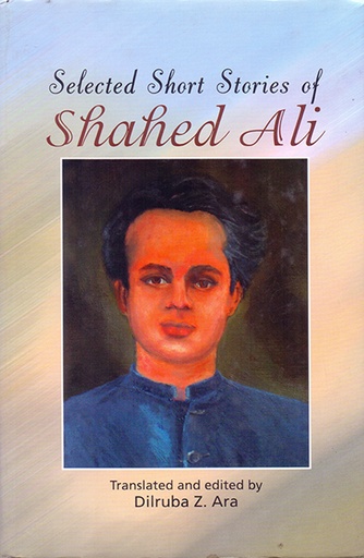 [9789840517626] Selected Short Stories of Shahed Ali
